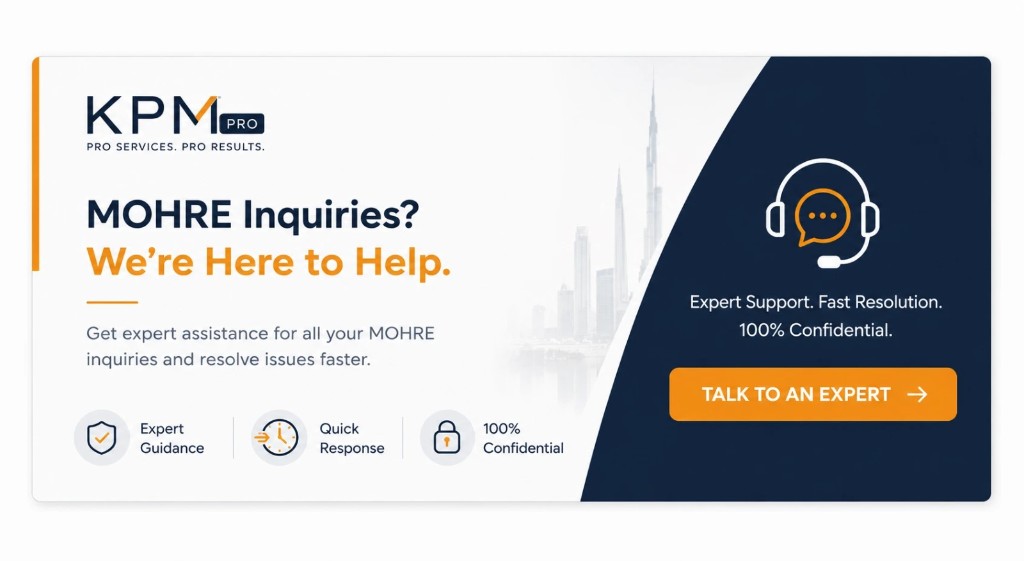 MOHRE Inquiries? We are Here to Help - KPM PRO